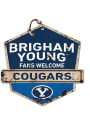 KH Sports Fan BYU Cougars Fans Welcome Rustic Badge Sign