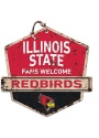 KH Sports Fan Illinois State Redbirds Fans Welcome Rustic Badge Sign