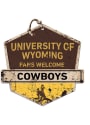 KH Sports Fan Wyoming Cowboys Fans Welcome Rustic Badge Sign
