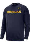 Main image for Nike Michigan Wolverines Mens Navy Blue Club Fleece Wordmark Long Sleeve Crew Sweatshirt