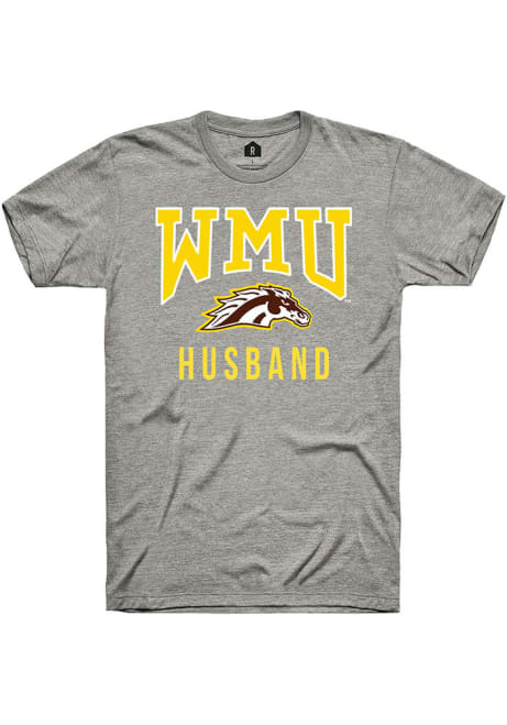 Western Michigan Broncos Grey Rally Husband Short Sleeve T Shirt