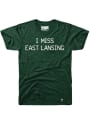 Rally Michigan Green I Miss East Lansing Short Sleeve T Shirt