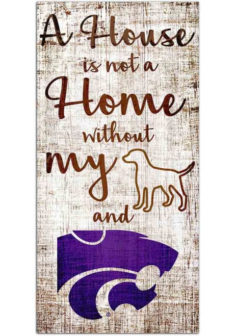 Purple K-State Wildcats A House is not a Home Sign