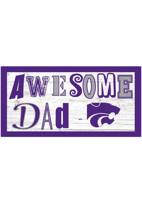 Purple K-State Wildcats Awesome Dad Sign