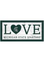 Michigan State Spartans 6X12 Love Sign
