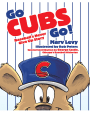 Chicago Cubs Go Cubs Co! by Marv Levy Children's Book