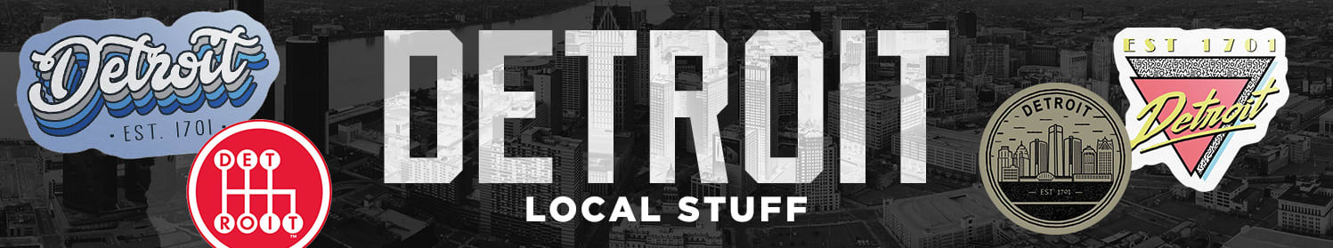 Detroit | Local Stuff