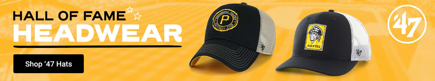 Hall of Fame Headwear | Shop Pittsburgh Pirates '47 Hats