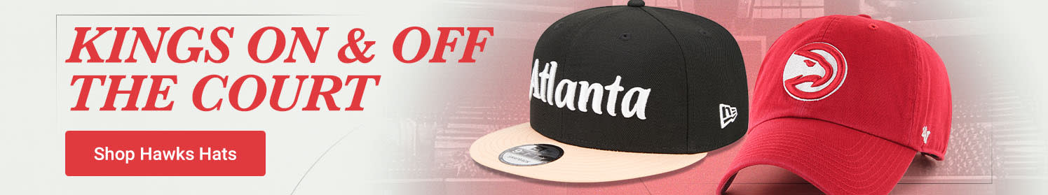 Kings On & Off The Court | Shop Atlanta Hawks Hats