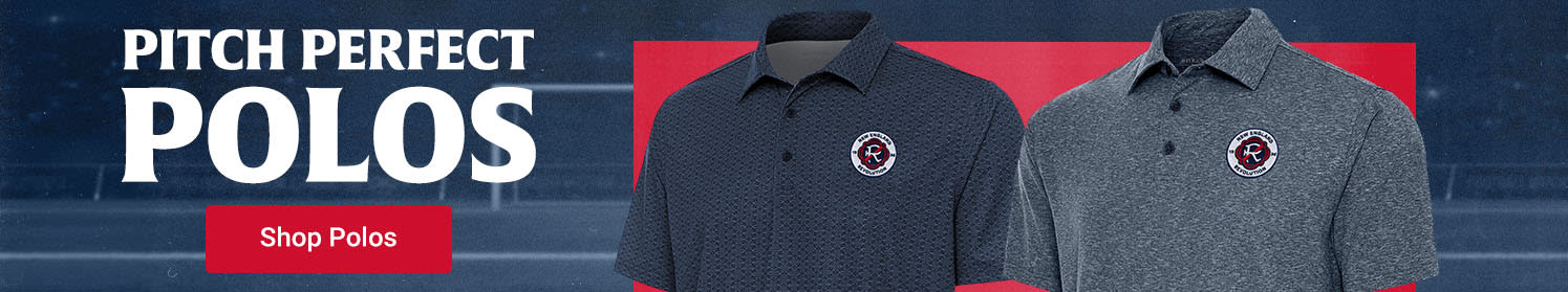 Pitch Perfect Polos | Shop New England Revolutions Polos