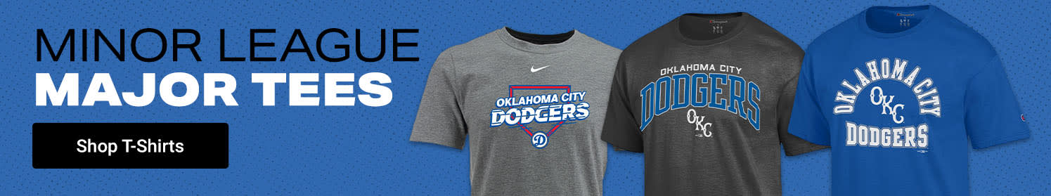 Minor League, Major Tees | Shop Oklahoma City Dodgers T-Shirts