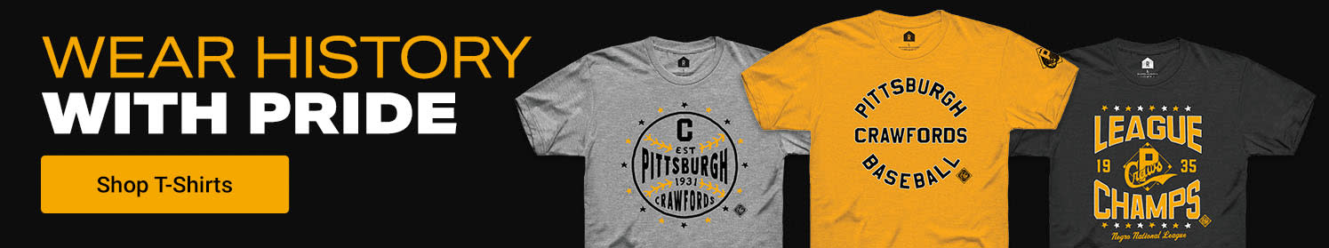Wear History With Pride | Shop Pittsburgh Crawfords T-Shirts