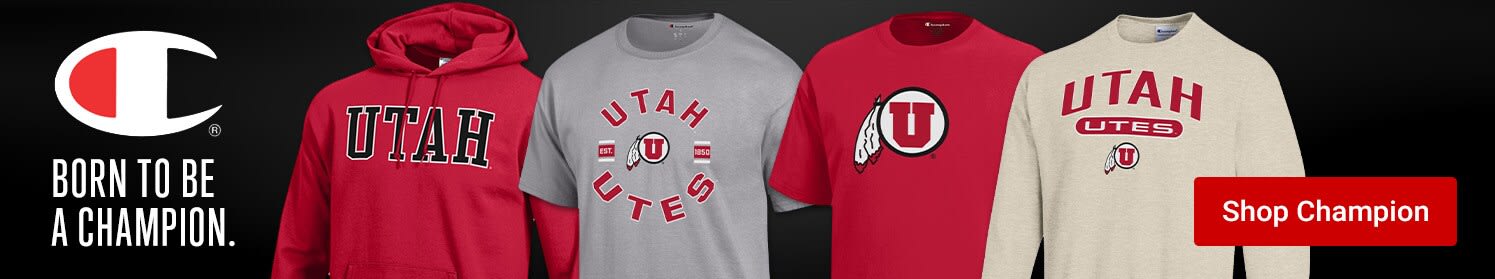 Born To Be A Champion | Shop Utah Utes Champion Gear