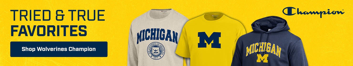 Tried and True Favorites | Shop Michigan Wolverines Champion