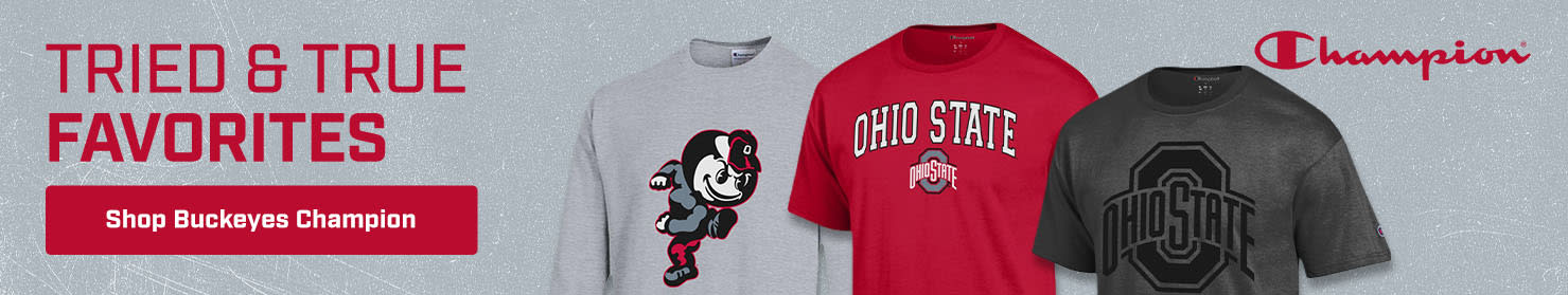 Tried and True Favorites | Shop Ohio State Buckeyes Champion