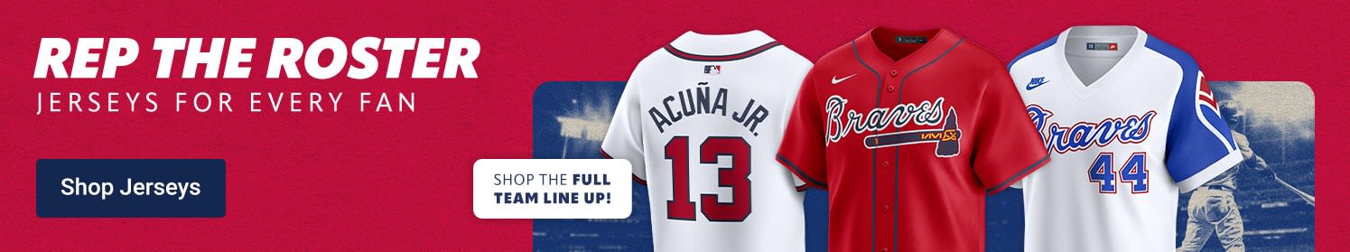 Rep The Roster | Jerseys for Every Fan | Shop Atlanta Braves Jerseys