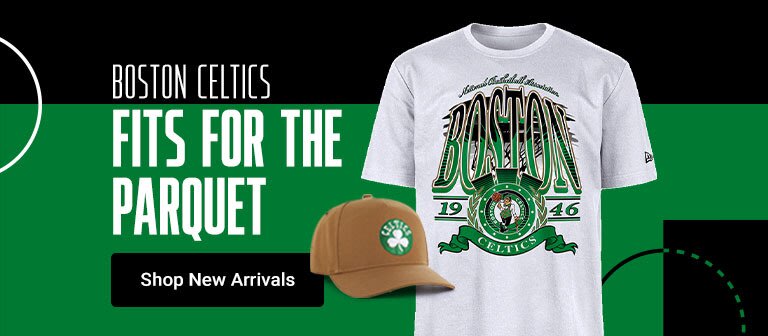 fresh fit for the parquet | Shop Boston Celtics New Arrivals