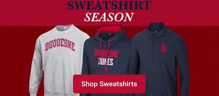 Sweatshirt Season | Shop Duquesne Dukes Sweatshirts