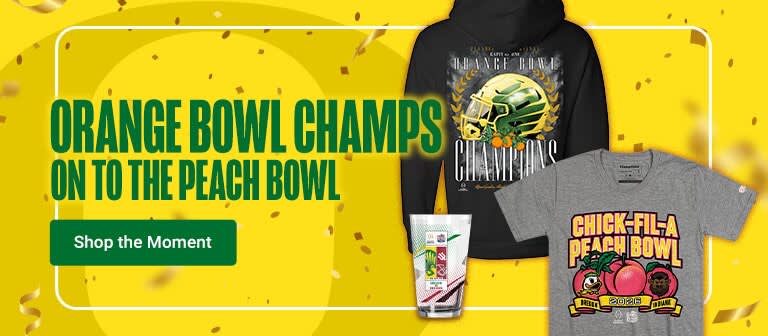 Oregon Ducks CFP Semi Finals Bound and Orange Bowl Champions | Shop Now