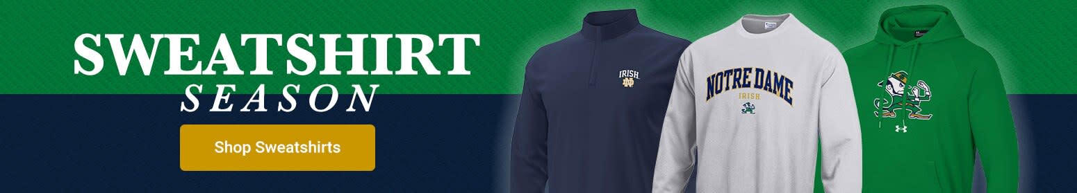 Sweatshirt Season | Shop Notre Dame Sweatshirts