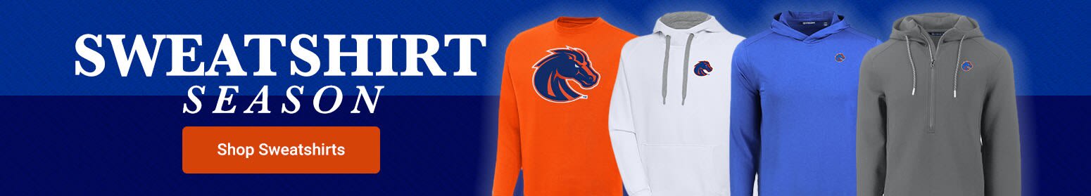 Sweatshirt Season | Shop Boise State Broncos Sweatshirts