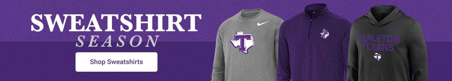 Sweatshirt Season is Here | Tarleton State Texans Sweatshirts