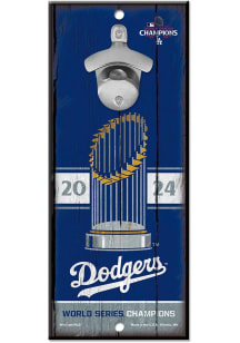 Los Angeles Dodgers 2024 World Series Champions 5x11 Bottle Opener Sign - Blue