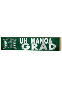 KH Sports Fan Hawaii Warriors Grad graduation graphic Sign - Green
