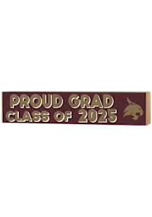 KH Sports Fan Texas State Bobcats Class of 2025 graduation graphic Sign - Maroon