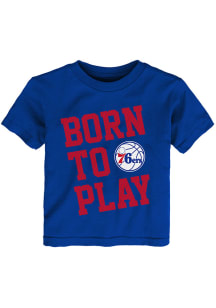 Philadelphia 76ers Toddler Blue Born to Play Short Sleeve T-Shirt