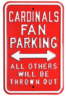 St Louis Cardinals Thrown Out Parking Sign