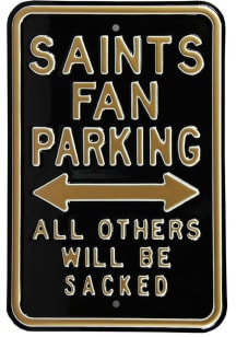 New Orleans Saints Sacked Parking Sign