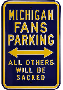 Michigan Wolverines Sacked Parking Sign
