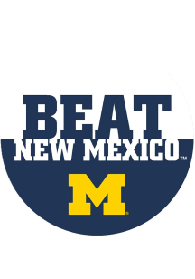 Navy Blue Michigan Wolverines BEAT New Mexico 3&quot; Button