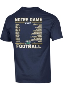 Champion Notre Dame Fighting Irish Navy Blue 2024 Football Schedule Short Sleeve T Shirt
