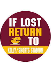 Central Michigan Chippewas 3" If Lost Return To Kelly/Shorts Button - Maroon