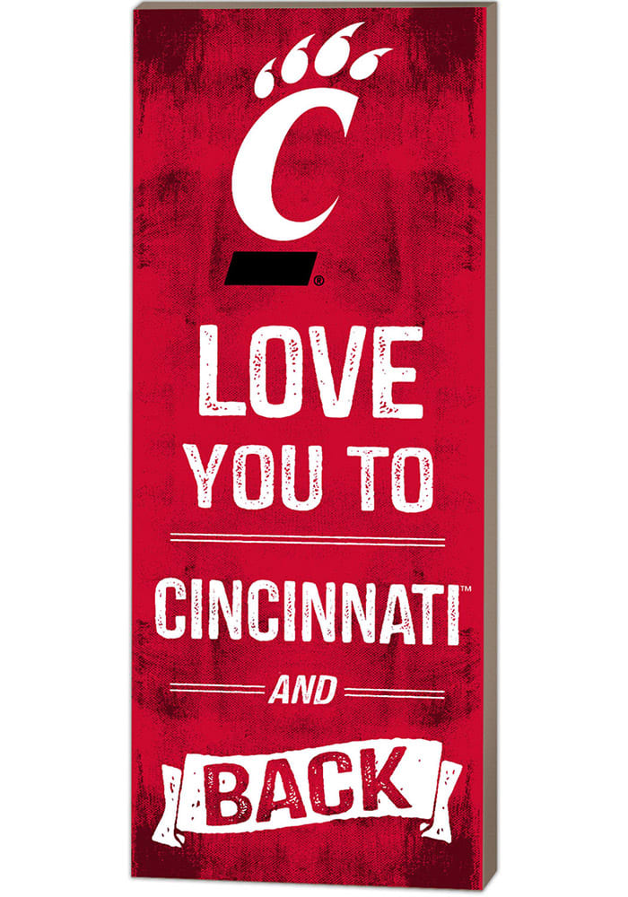 Cincinnati Bearcats 18x7 Love You To... And Back Wall Art