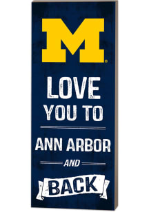 Navy Blue Michigan Wolverines 18x7 Love You To... And Back Wall Art
