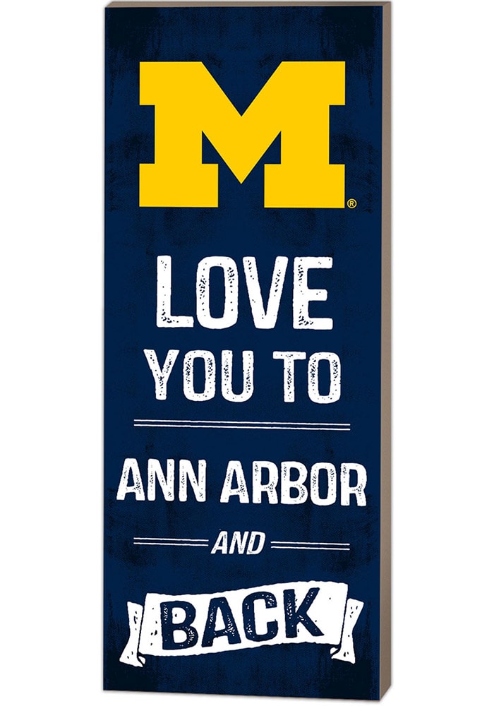 Michigan Wolverines 18x7 Love You To... And Back Wall Art