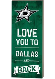Dallas Stars 18x7 Love You To…And Back Wall Art
