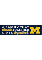 KH Sports Fan Michigan Wolverines 3x13 inch Family That Cheers Together Sign