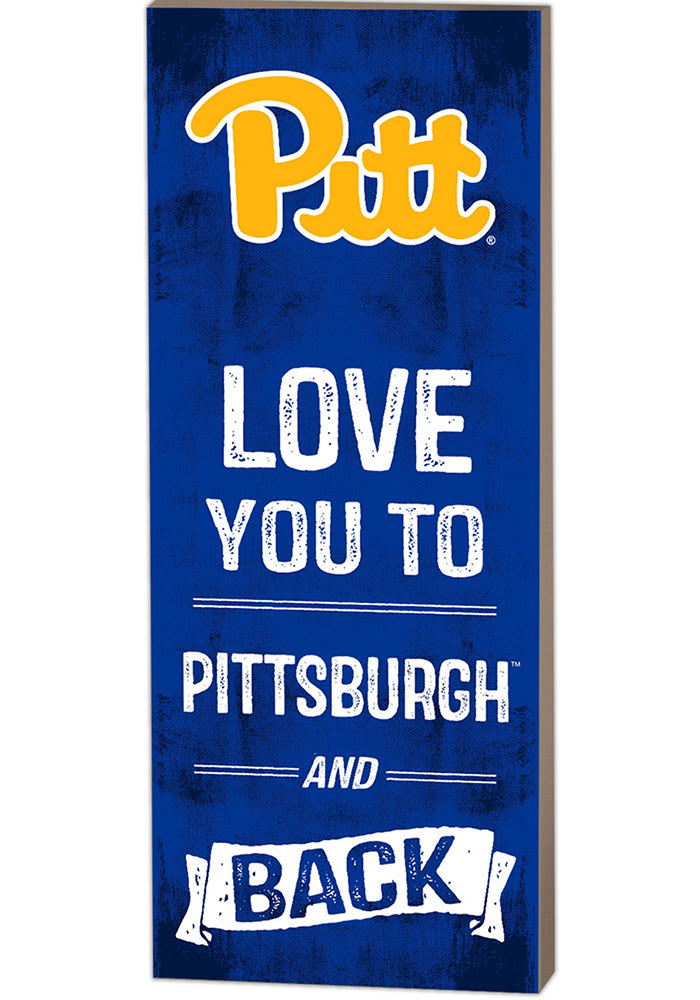 Pitt Panthers 18x7 Love You to Pittsburgh and Back Wall Art