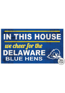 KH Sports Fan Delaware Fightin' Blue Hens 20x11 Indoor Outdoor In This House Sign