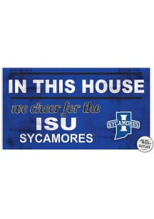 KH Sports Fan Indiana State Sycamores 20x11 Indoor Outdoor In This House Sign