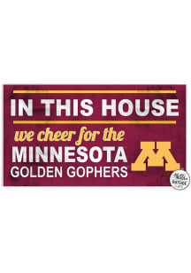KH Sports Fan Minnesota Golden Gophers 20x11 Indoor Outdoor In This House Sign