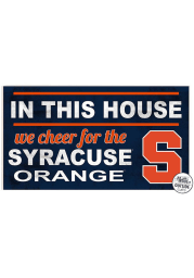 KH Sports Fan Syracuse Orange 20x11 Indoor Outdoor In This House Sign
