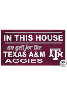 KH Sports Fan Texas A&amp;M Aggies 20x11 Indoor Outdoor In This House Sign