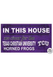 KH Sports Fan TCU Horned Frogs 20x11 Indoor Outdoor In This House Sign