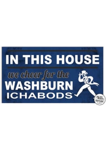 KH Sports Fan Washburn Ichabods 20x11 Indoor Outdoor In This House Sign