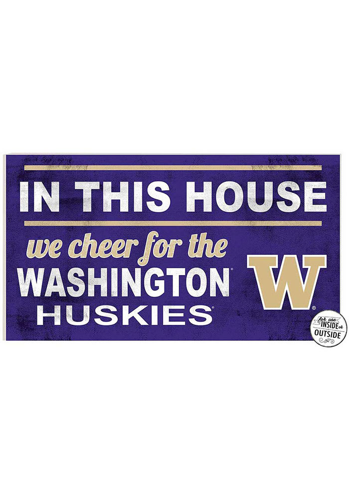 KH Sports Fan Washington Huskies 20x11 Indoor Outdoor In This House Sign